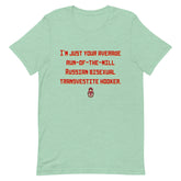 Russian Bisexual Transvestite Hooker T-Shirt